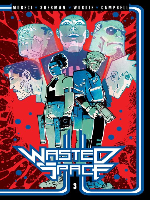Title details for Wasted Space Volume 3 by Michael Moreci - Available